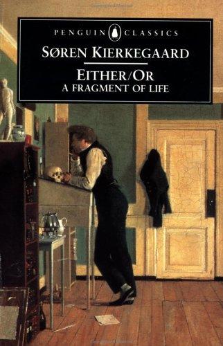 Either/Or, Søren Kierkegaard
