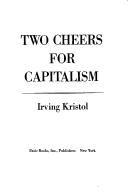 Two Cheers for Capitalism, Irving Kristol