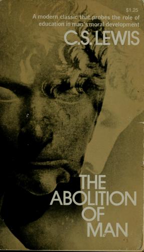 The Abolition of Man, C. S. Lewis