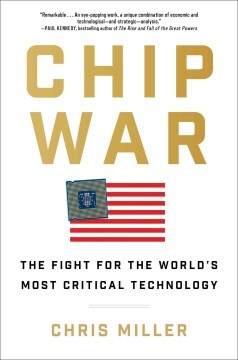 Chip War, Chris Miller