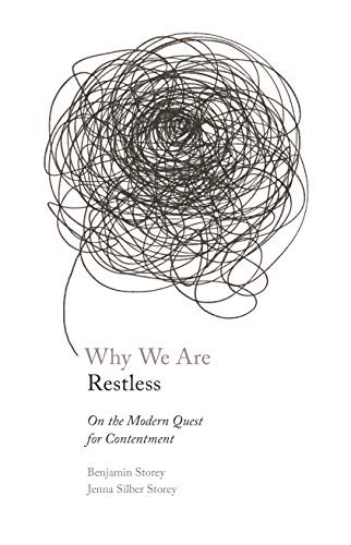Why We Are Restless, Benjamin & Jenna Storey